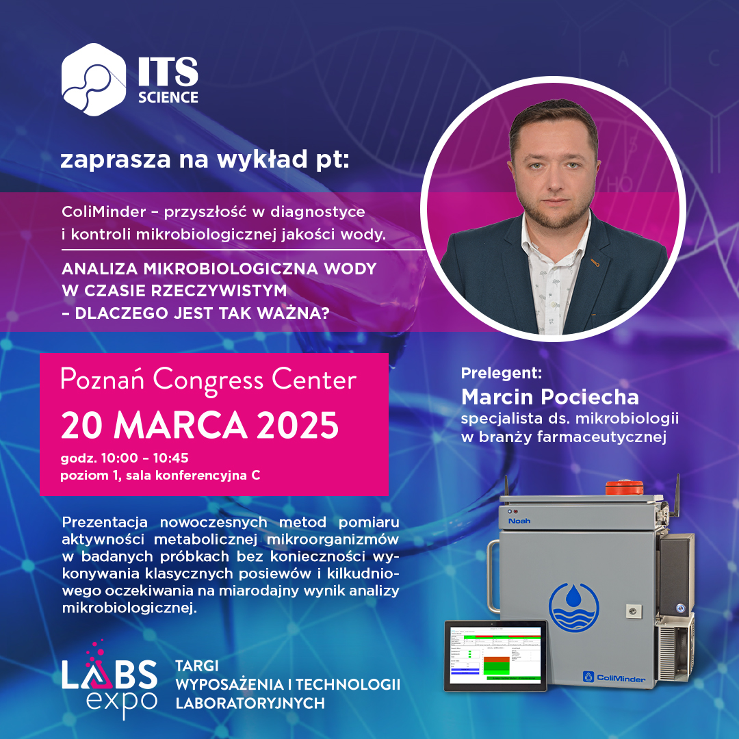 ITS Zaproszenie na wykład na temat analizatora ColiMinder i szybkich pomiarów mikrobiologicznych